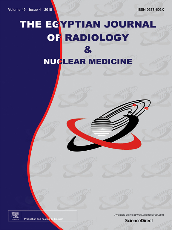 Go to journal home page - The Egyptian Journal of Radiology and Nuclear Medicine